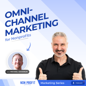 Omnichannel Marketing for nonprofit organizations